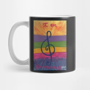 I Am Harmony Mug